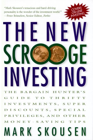 9780071355001: The New Scrooge Investing: The Bargain Hunter's Guide to Discounts, Free Services, Special Privileges and Other Money-saving Tips