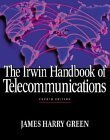 Stock image for The Irwin Handbook of Telecommunications for sale by Better World Books: West