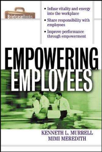 9780071356169: Empowering Employees (Briefcase Books Series)