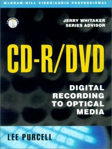 Stock image for CD-R/DVD: Digital Recording to Optical Media [With CD/ROM] for sale by ThriftBooks-Atlanta