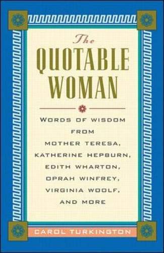 Stock image for The Quotable Woman for sale by Better World Books