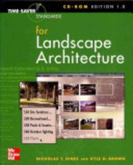 Time-Saver Standards for Landscape Architecture (9780071357623) by Dines, Nicholas T.; Brown, Kyle D.
