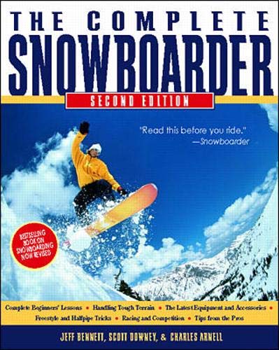 Imagen de archivo de The Complete Snowboarder a la venta por Better World Books