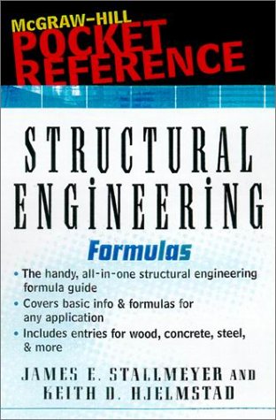 Structural Engineering Formulas (9780071357906) by Stallmeyer, James E.