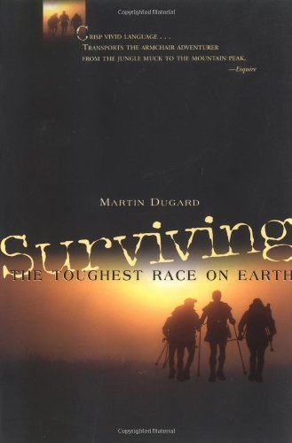 Imagen de archivo de Surviving the Toughest Race on Earth a la venta por Reliant Bookstore