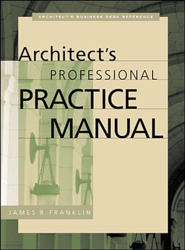 9780071358361: Architect's Professional Practice Manual (P/L CUSTOM SCORING SURVEY)