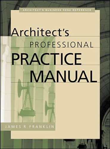 Stock image for Architect's Professional Practice Manual for sale by SecondSale