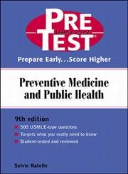 Stock image for Preventive Medicine and Public Health Pretest Self-Assessment and Review, Ninth Edition for sale by ThriftBooks-Dallas