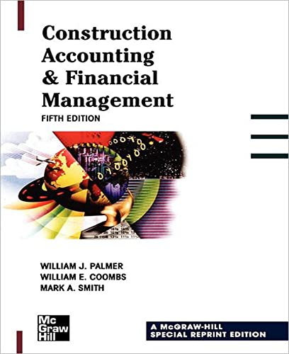 Imagen de archivo de Construction Accounting & Financial Management 5th Edition a la venta por HPB-Red