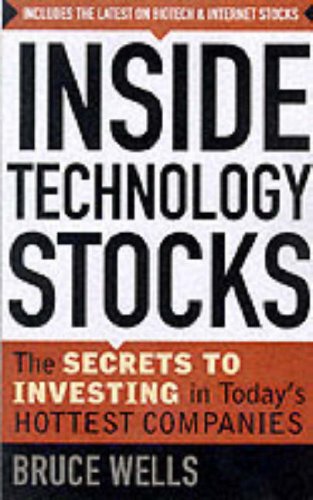 9780071359849: Inside Technology Stocks: The Secrets to Investing in Today's Hottest Companies