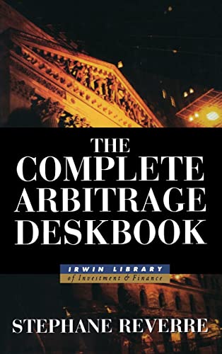 The Complete Arbitrage Deskbook