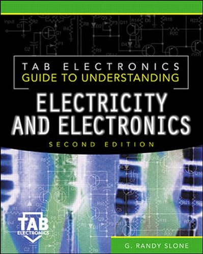 Beispielbild fr Tab Electronics Guide to Understanding Electricity and Electronics zum Verkauf von SecondSale