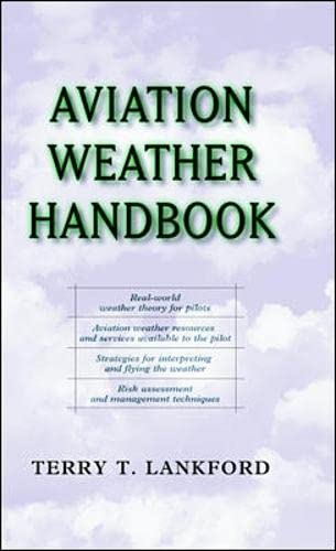 Beispielbild fr Aviation Weather Handbook zum Verkauf von Better World Books