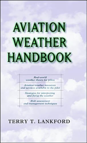 9780071361033: Aviation Weather Handbook