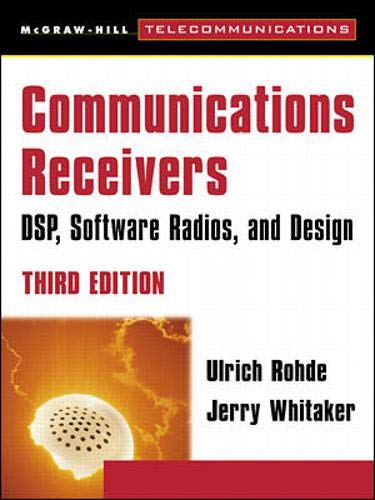Imagen de archivo de Communications Receivers: Dps, Software Radios, and Design, 3rd Edition a la venta por ThriftBooks-Dallas