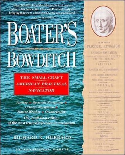 Stock image for Boater's Bowditch: The Small Craft American Practical Navigator for sale by BooksRun