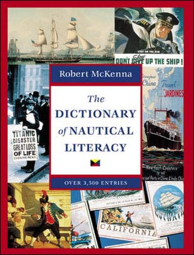 9780071362115: The Dictionary of Nautical Literacy [Lingua Inglese]