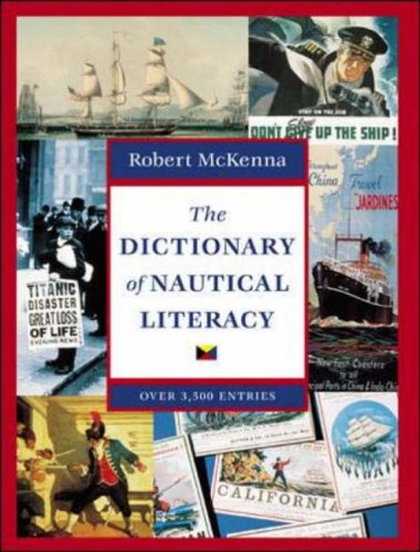 9780071362115: The Dictionary of Nautical Literacy