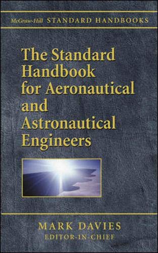 Stock image for The Standard Handbook for Aeronautical and Astronautical Engineers for sale by COLLINS BOOKS