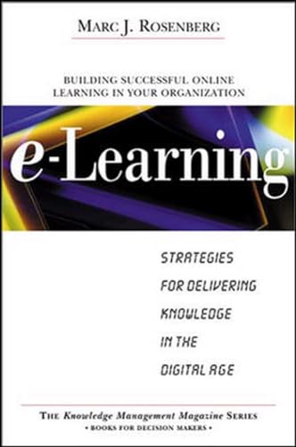 Beispielbild fr E-Learning: Strategies for Delivering Knowledge in the Digital Age zum Verkauf von Wonder Book