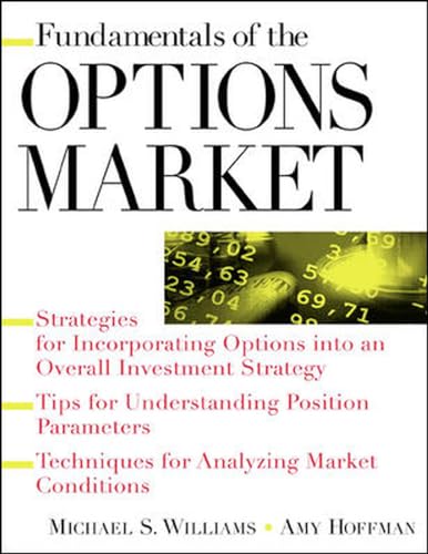 Fundamentals of Options Market (9780071363181) by Williams, Michael; Hoffman, Amy