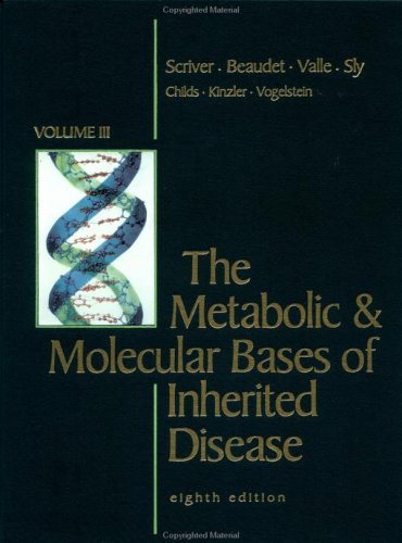 Stock image for The Metabolic and Molecular Bases of Inherited Disease for sale by Better World Books Ltd