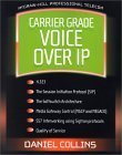 9780071363266: Carrier Class Voice Over IP (Professional Telecommunications S.)