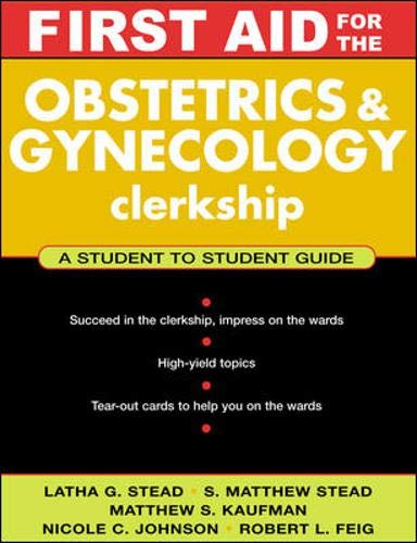 Stock image for First Aid for the Obstetrics & Gynecology Clerkship for sale by ThriftBooks-Atlanta