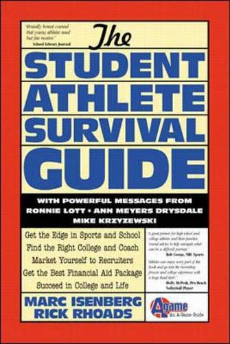 The Student Athlete Survival Guide - Isenberg, Marc; Rhoads, Richard C