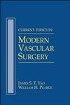 Stock image for Current Techniques in Modern Vascular Surgery for sale by Anderson Book
