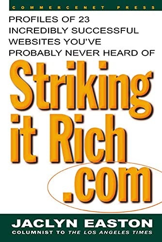 9780071365369: Strikingitrich.Com: Profiles of 23 Incredibly Successful Websites You'Ve Probably Never Heard of