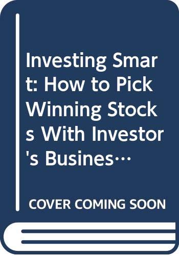 9780071368735: Investing Smart: How to Pick Winning Stocks With Investor's Business Daily