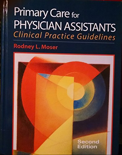 Stock image for Primary Care for Physician Assistants for sale by ZBK Books