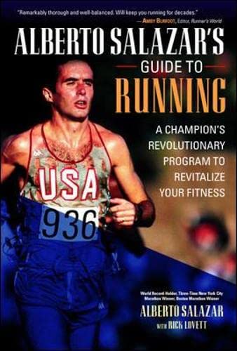 Imagen de archivo de Alberto Salazar's Guide to Running a la venta por Better World Books