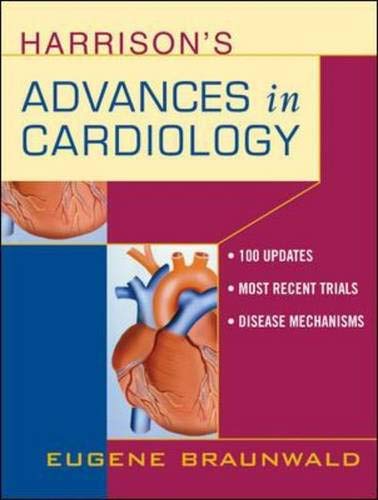 Imagen de archivo de Harrison's Advances in Cardiology; A Companion to Harrison's Principles of Internal Medicine a la venta por ThriftBooks-Dallas