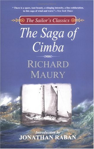 Stock image for The Saga of Cimba : A Journey from Nova Scotia to the South Seas for sale by Better World Books