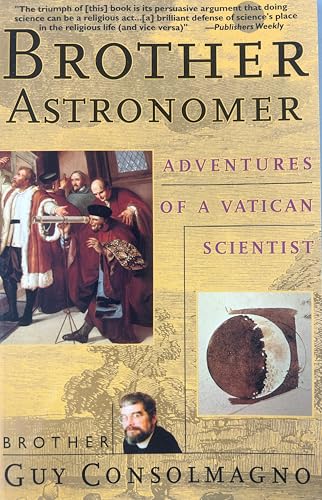 9780071372312: Brother Astronomer: Adventures of a Vatican Scientist