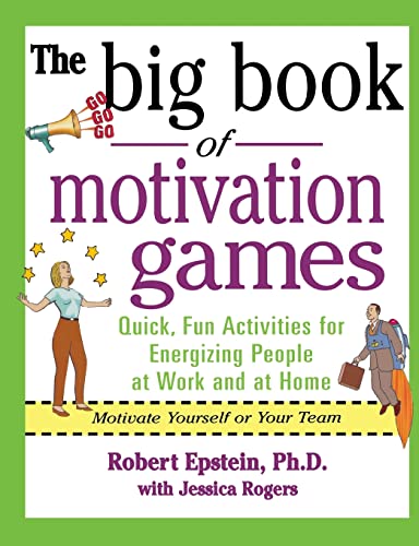 Imagen de archivo de The Big Book of Motivation Games: Quick, Fun Ways to Get People Energized (Big Book of Business Game a la venta por medimops