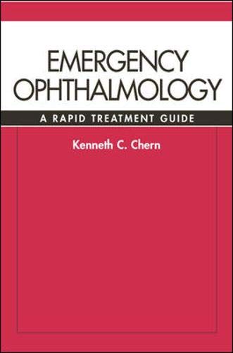 9780071373258: Emergency Ophthalmology: A Rapid Treatment Guide