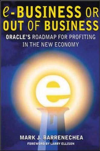 9780071373364: ebusiness or Out of Business: Oracle's Roadmap for Profiting in the New Economy