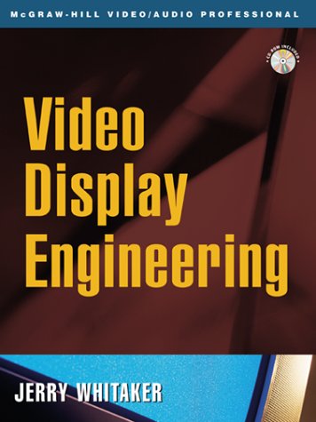 Imagen de archivo de Video Display Engineering [With CDROM] a la venta por ThriftBooks-Atlanta
