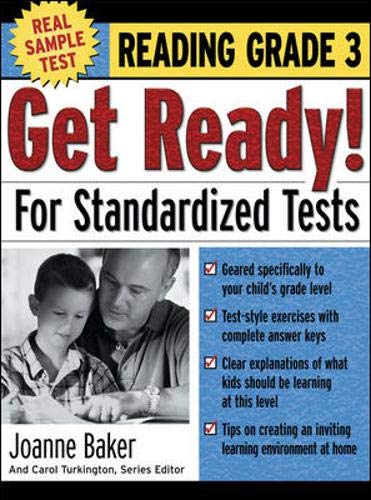 Imagen de archivo de Get Ready! for Standardized Tests : Reading Grade 3 a la venta por Better World Books