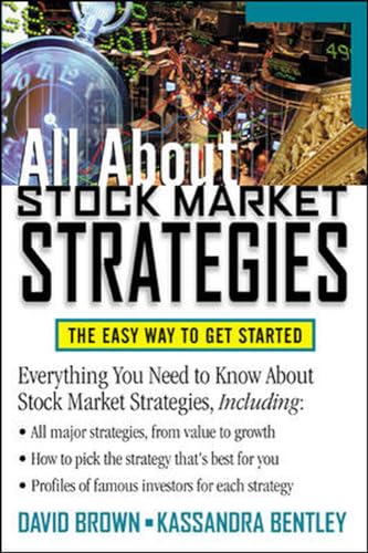 All About Stock Market Strategies: The Easy Way To Get Started (9780071374309) by Brown, David