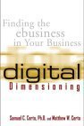 Imagen de archivo de Digital Dimensioning: Finding the Ebusiness in Your Business a la venta por dsmbooks