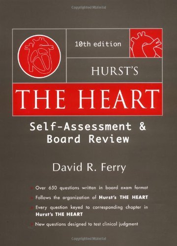Imagen de archivo de Hurst's The Heart Self-Assessment & Board Review 10th Edition a la venta por a2zbooks