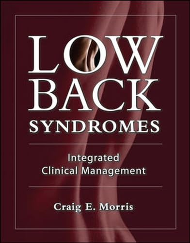 Beispielbild fr Low Back Syndromes: Integrated Clinical Management zum Verkauf von Better World Books