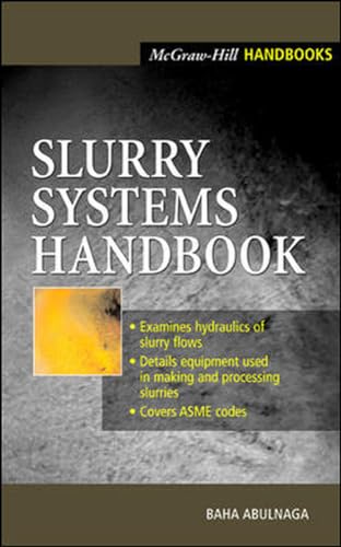 9780071375085: Slurry Systems Handbook (MECHANICAL ENGINEERING)