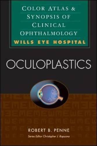 Stock image for Oculoplastics: Color Atlas and Synopsis of Clinical Ophthalmology (Wills Eye Series) for sale by SecondSale