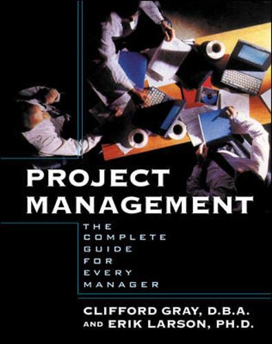 Beispielbild fr Project Management : The Complete Guide for Every Manager zum Verkauf von Wonder Book