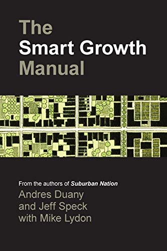 Beispielbild fr The Smart Growth Manual zum Verkauf von BooksRun